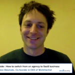 Podcast transcript #1: How to switch from an agency to SaaS model in China