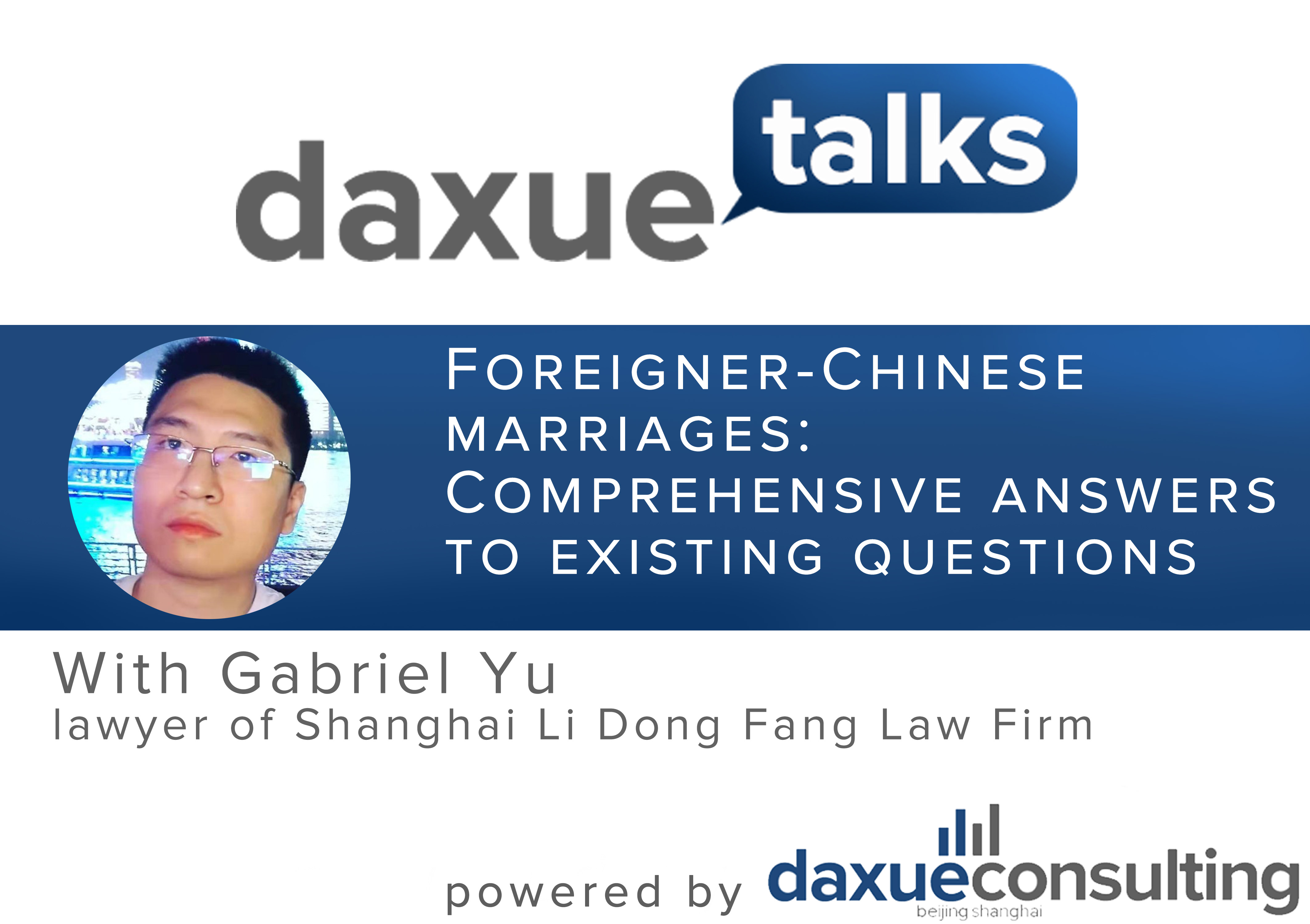 Daxue Talks 14: Foreigner-Chinese marriages: Comprehensive answers to existing questions