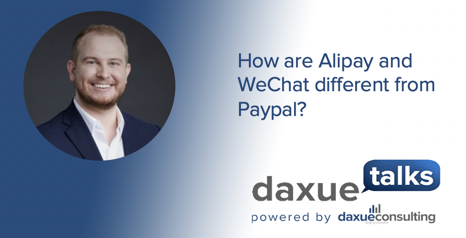 Daxue Talks transcript #51: How are Alipay and WeChat different from Paypal?