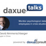 Daxue Talks 45: How to monitor the psychological state of employees in crisis situations