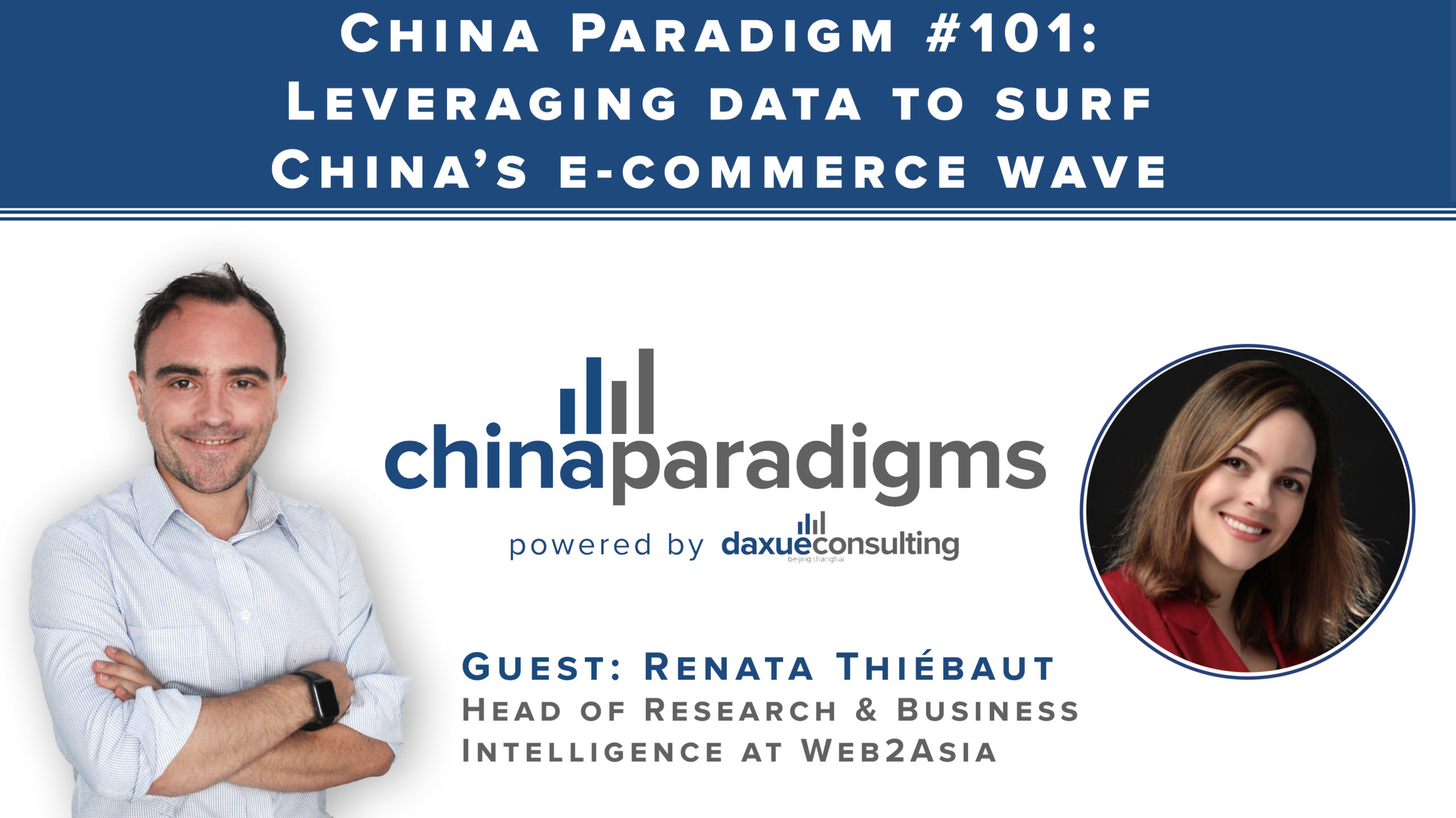 China Paradigm 101: Leveraging data to surf China’s e-commerce wave