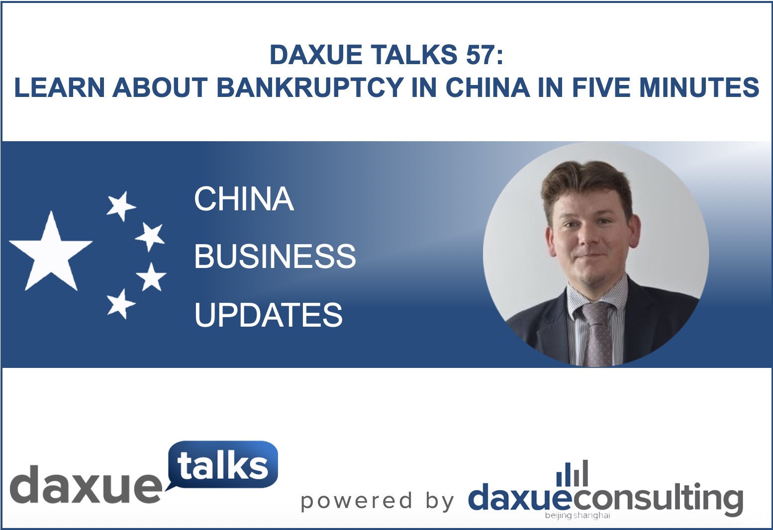 Daxue Talks 57: Learn about bankruptcy in China in five minutes