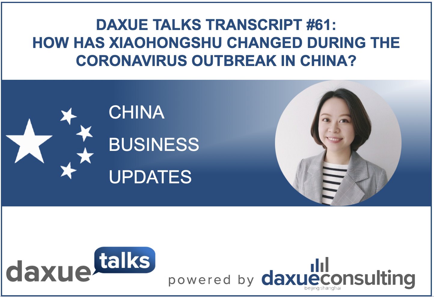 Daxue Talks transcript #61: How has Xiaohongshu changed during the coronavirus outbreak in China?